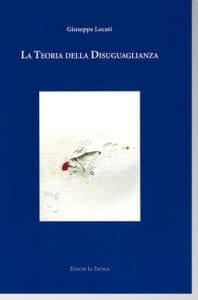 LA TEORIA DELLA DISUGUAGLIANZA